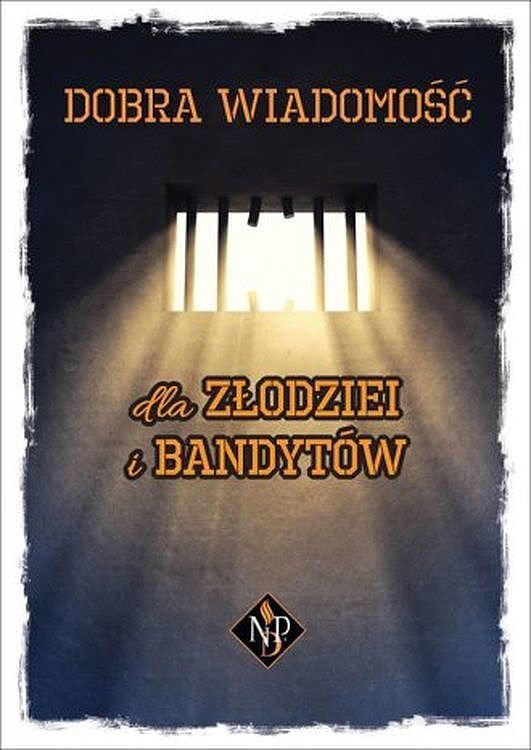 Dobra wiadomość dla złodziei i bandytów. List do kolosan