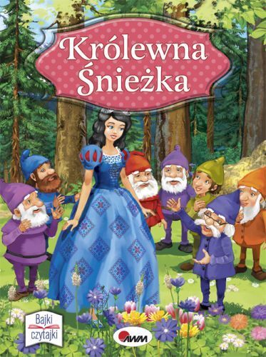 Królewna Śnieżka. Bajki czytajki