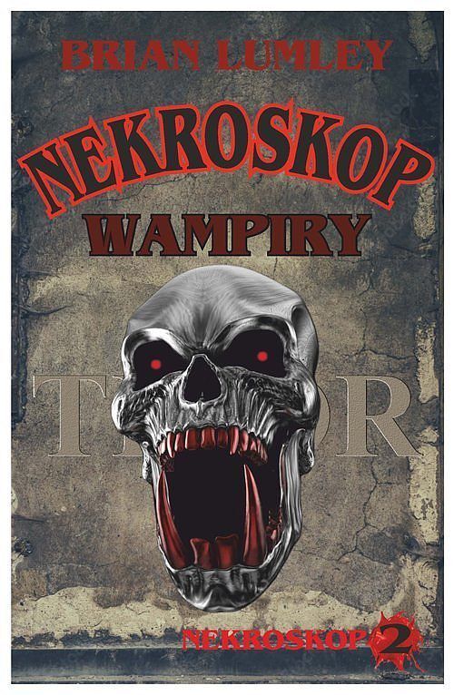 Nekroskop - 2 - Wampiry!