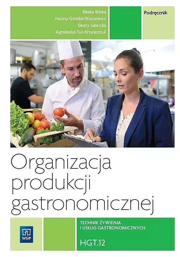 Organizacja produkcji gastronomicznej hgt. 12