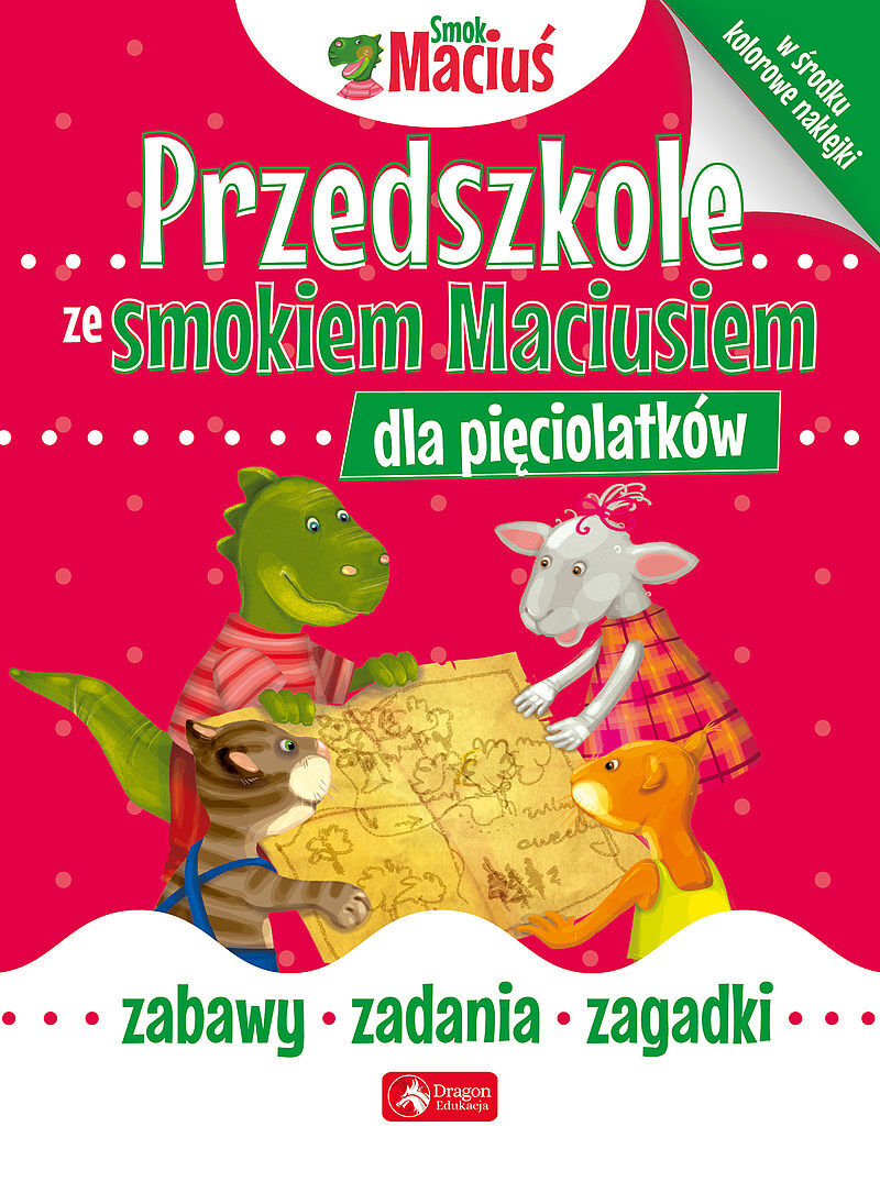 Przedszkole ze Smokiem Maciusiem dla pięciolatków.