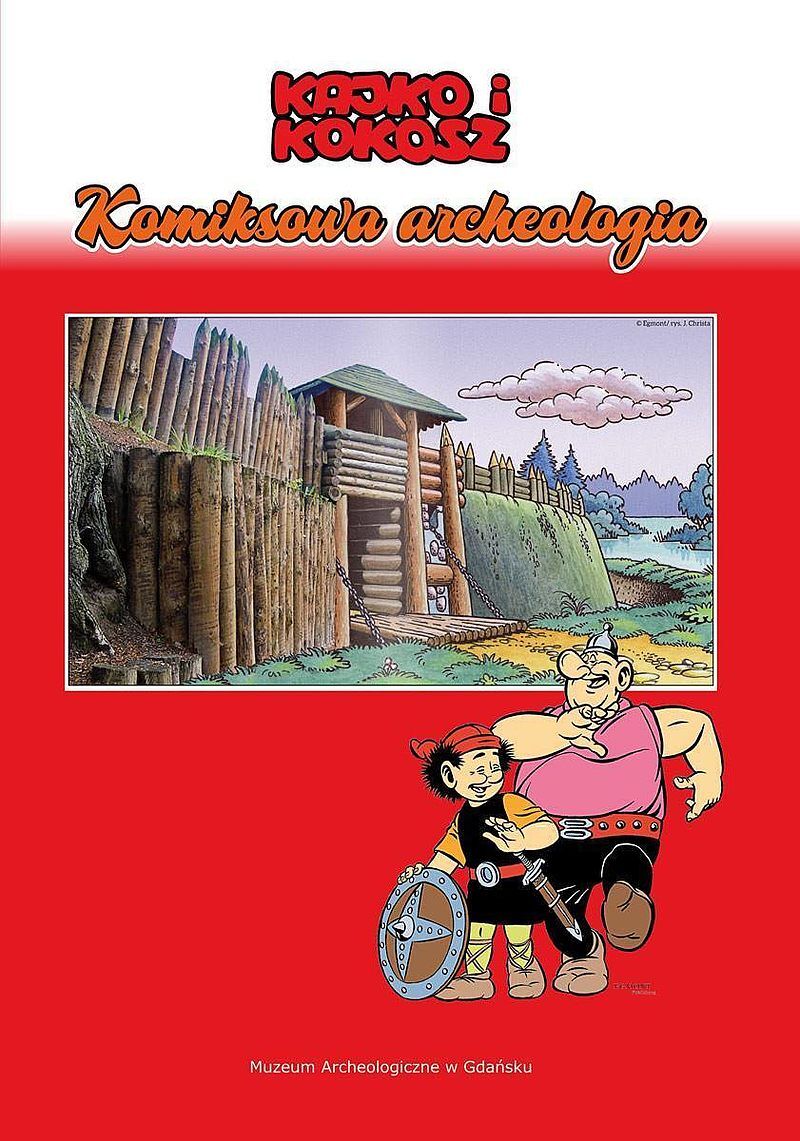 Kajko i Kokosz - Komiksowa archeologia