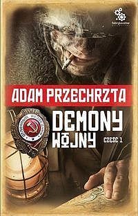 Demony wojny. Część 1