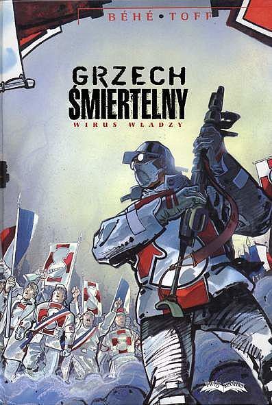 Grzech śmiertelny - 1 - Wirus władzy