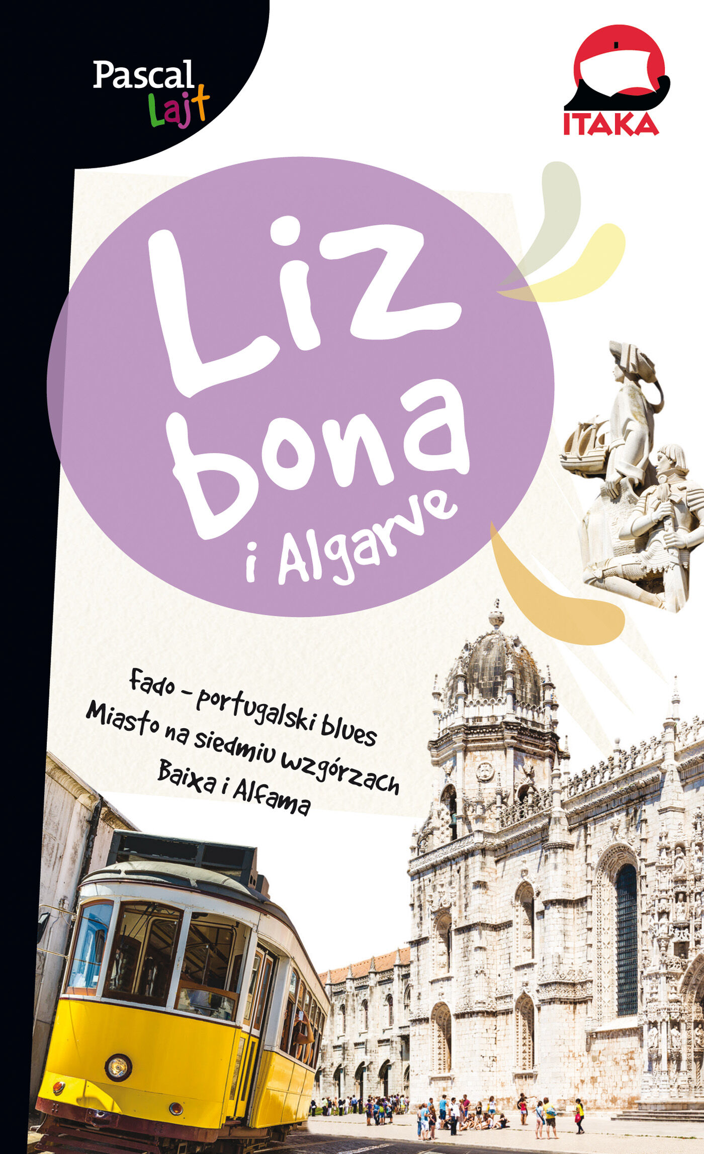 Lizbona i Algarve [Pascal Lajt]