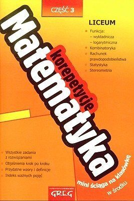 Matematyka. Korepetycje. Część 3