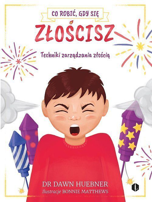 Co robić, gdy się złościsz.