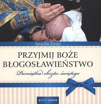 Przyjmij boże błogosławieństwo pamiątka chrztu świętego tw