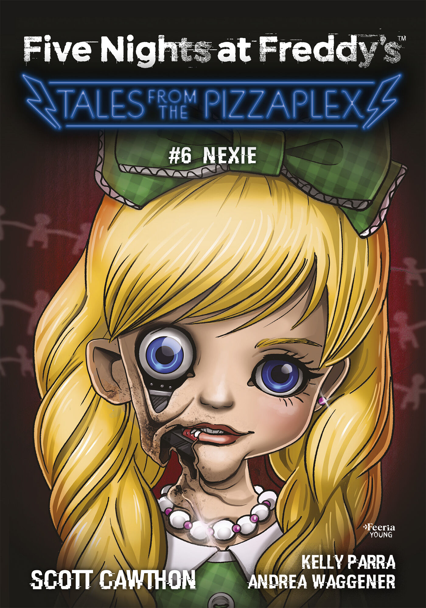 Five Nights at Freddy's: Tales from the Pizzaplex. Nexie. Tom 6 (e-book)