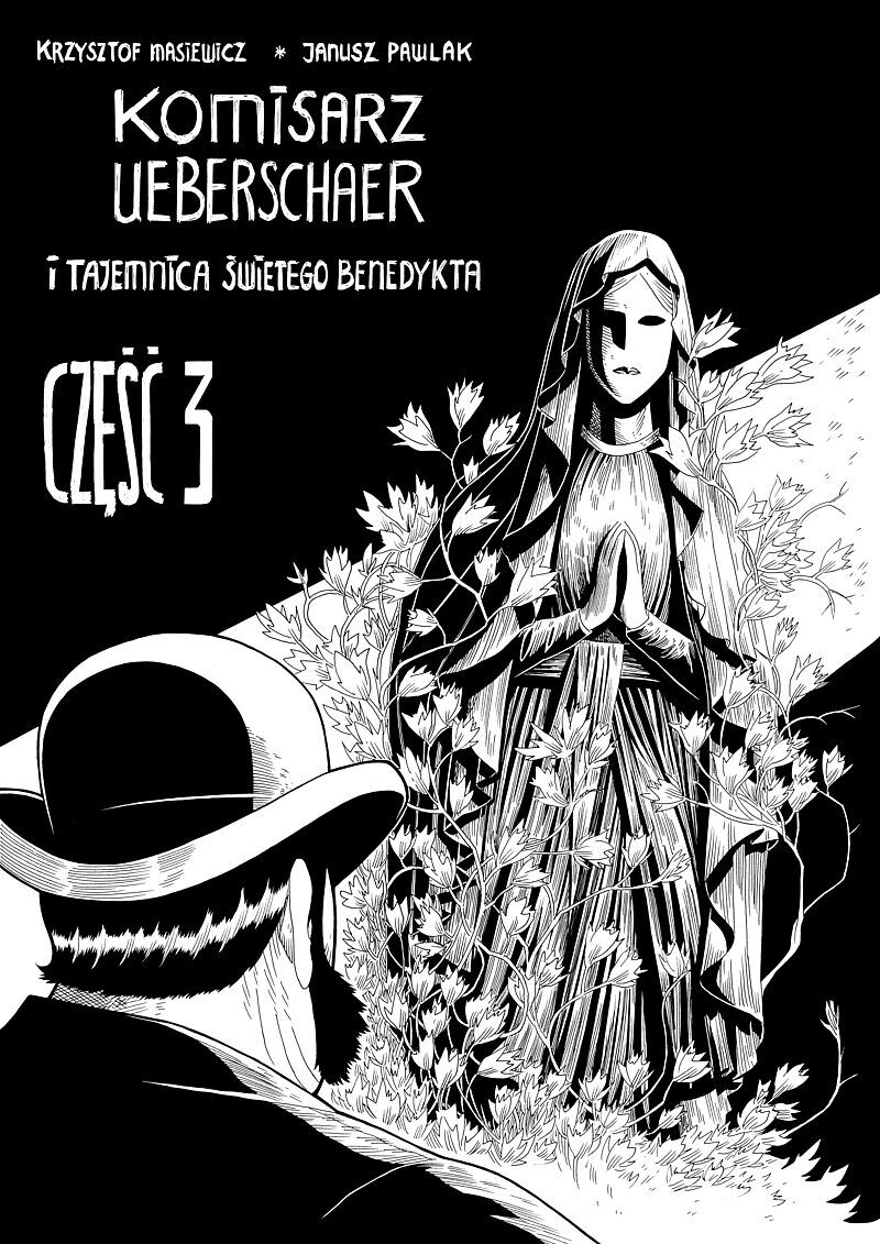 Komisarz Ueberschaer - 3 - i Tajemnica Świętego Benedykta cz. 3