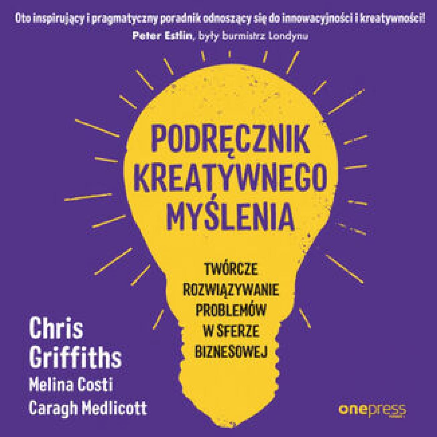 Podręcznik kreatywnego myślenia. Twórcze rozwiązywanie problemów w sferze biznesowej (audiobook MP3)