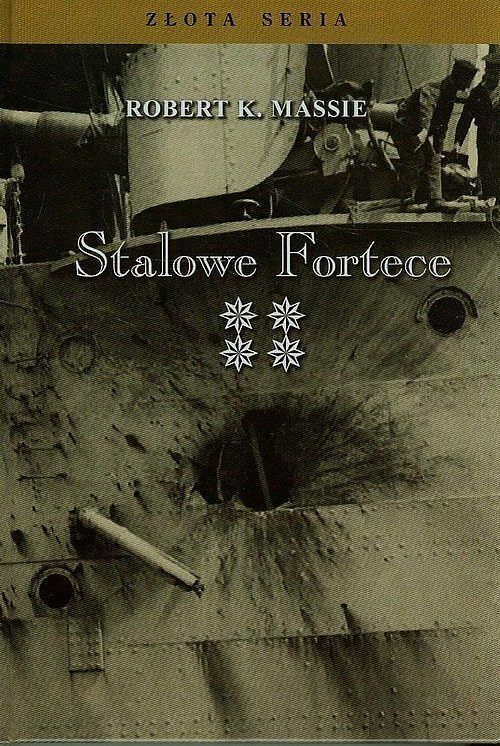 Stalowe fortece. Tom 4