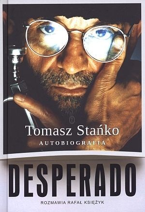 Desperado! Autobiografia