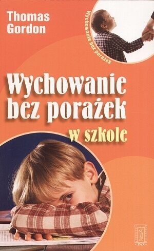 Wychowanie bez porażek w szkole