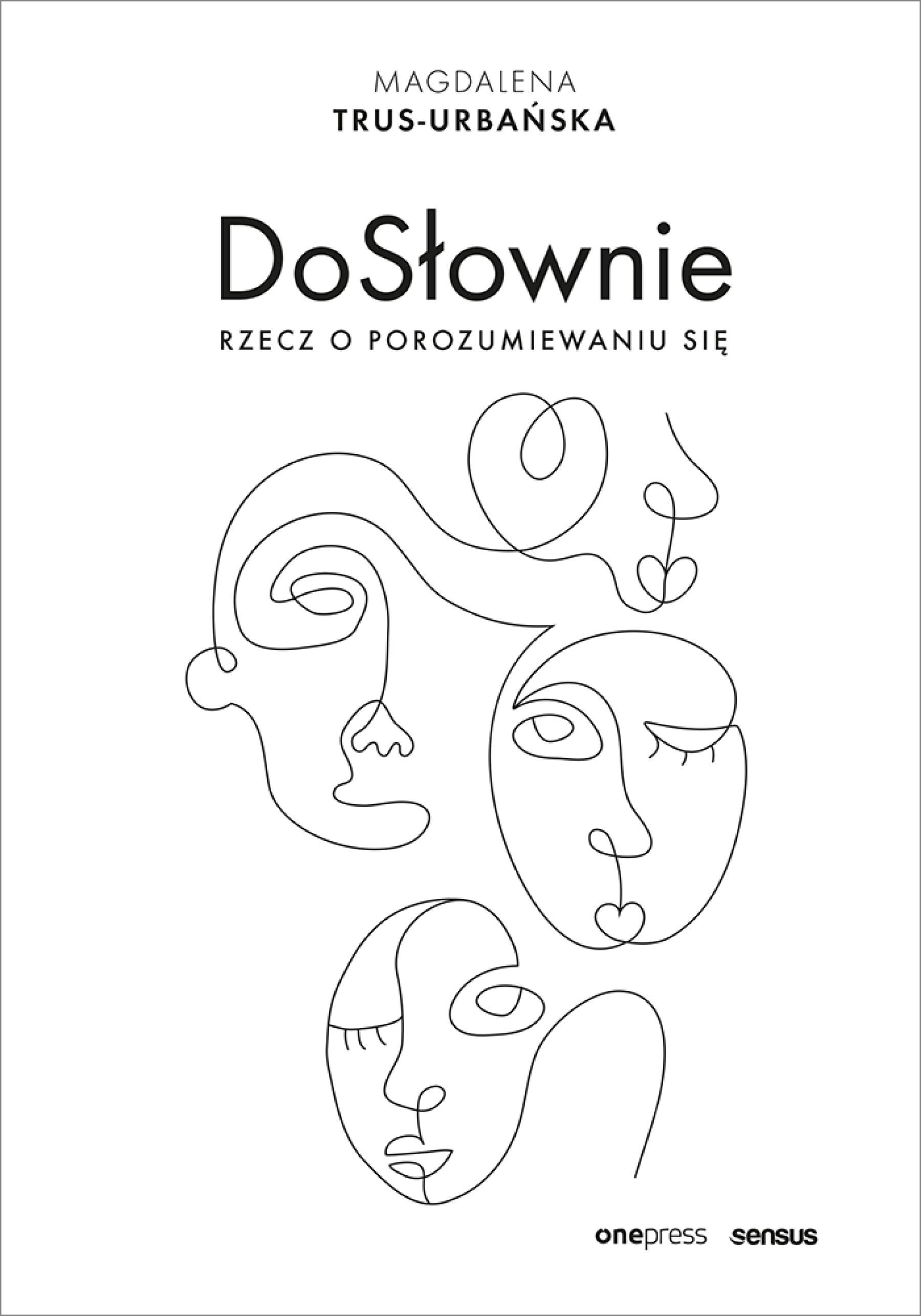 DoSłownie. Rzecz o porozumiewaniu się (e-book)
