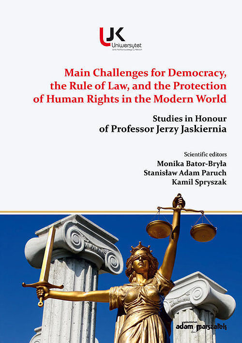 Main Challenges for Democracy, the Rule of Law, and the Protection of Human Rights in the Modern Wor