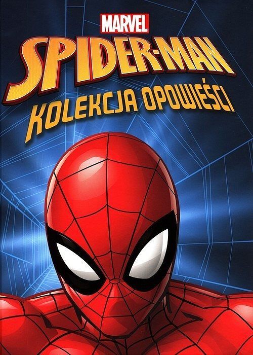 Spider-Man. Kolekcja opowieści. Marvel