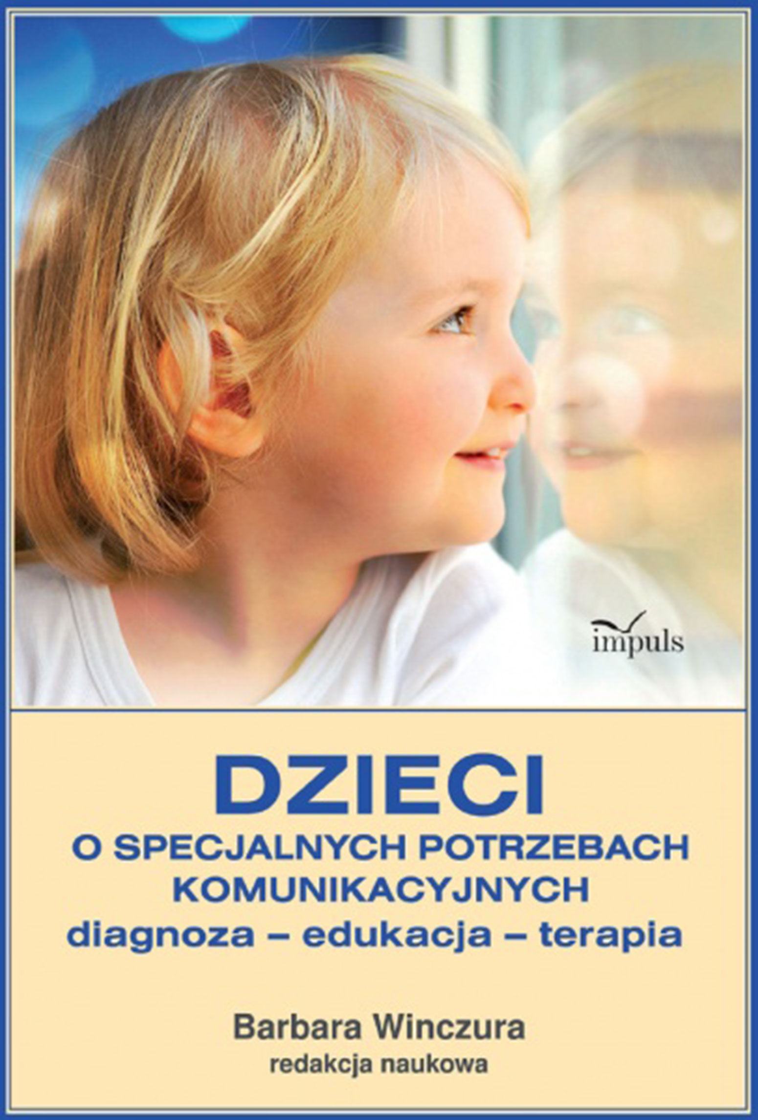 Dzieci o specjalnych potrzebach komunikacyjnych