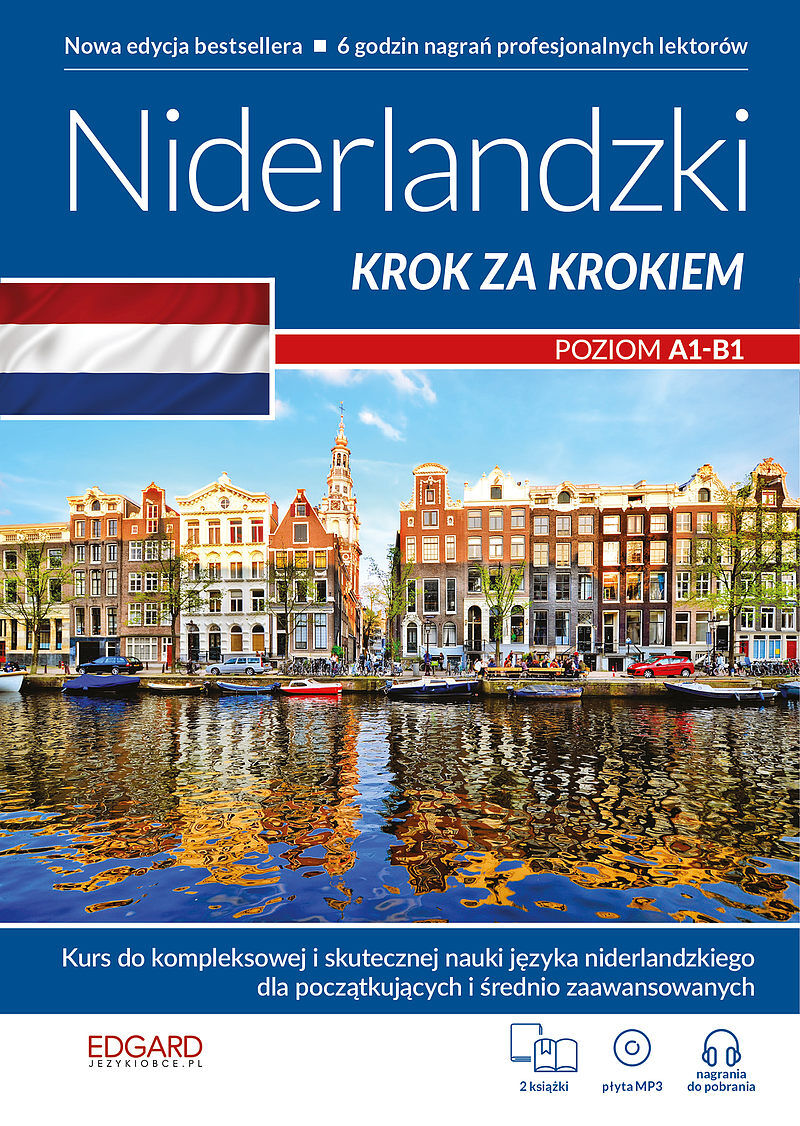 Niderlandzki. Krok za krokiem. Nowa edycja bestsellera!