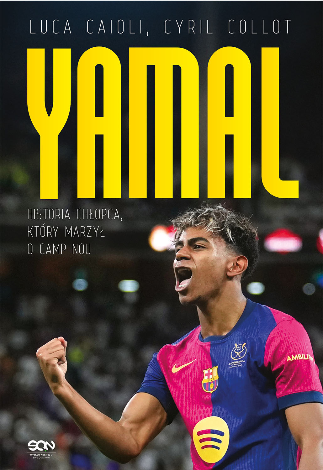Lamine Yamal. Historia chłopca, który marzył o Camp Nou