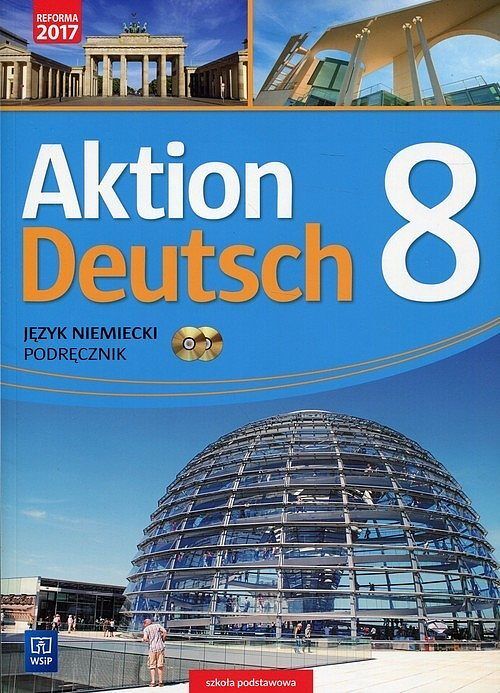 Aktion Deutsch Język niemiecki 8 Podręcznik