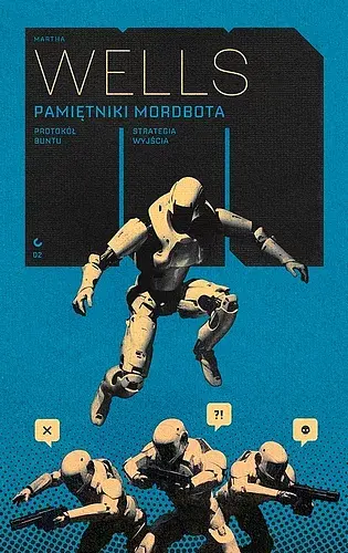 Pamiętniki Mordbota: Protokół buntu / Strategia wyjścia