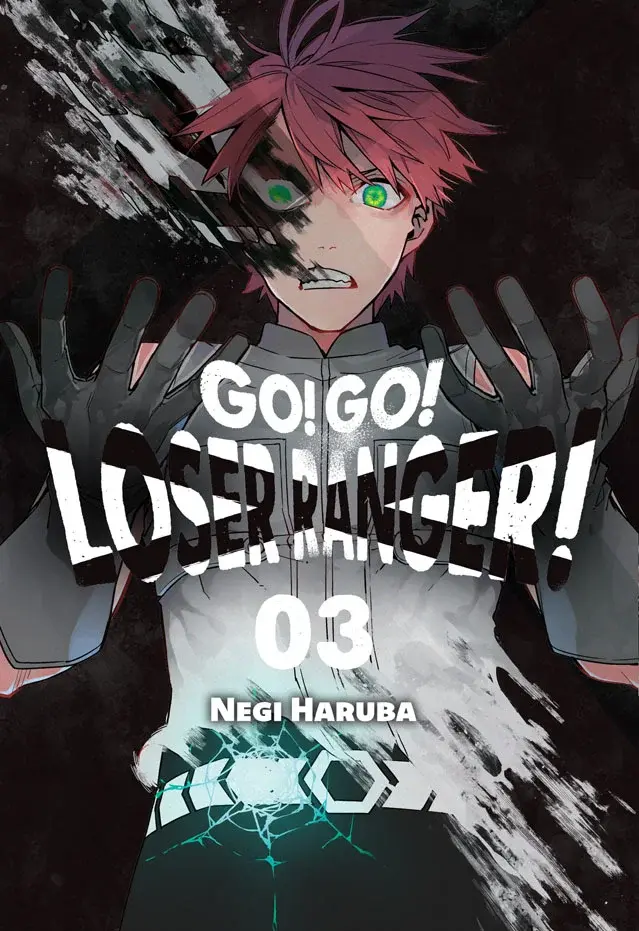 Go! Go! Loser Ranger! - 03