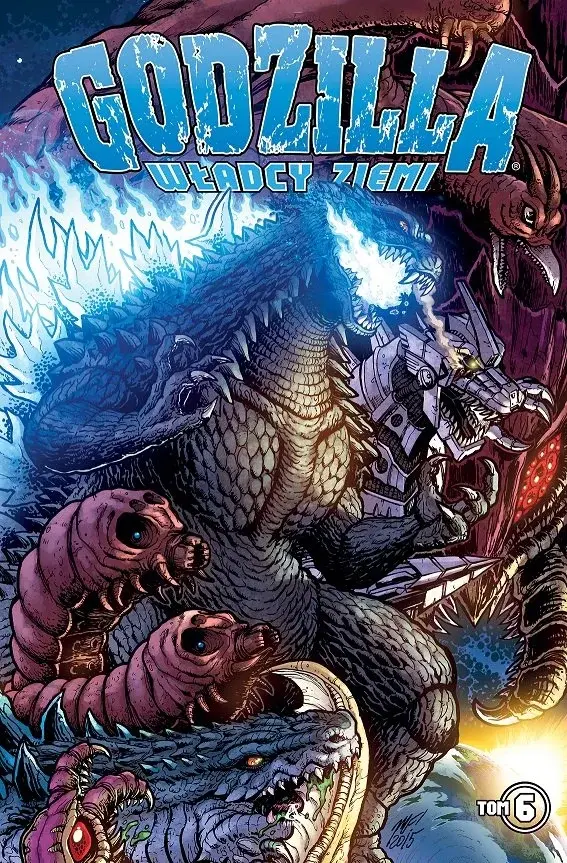 Godzilla: Władcy Ziemi - 6