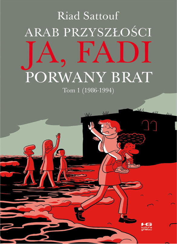 Arab przyszłości - Ja, Fadi. Porwany brat - 01 (1986-1994)