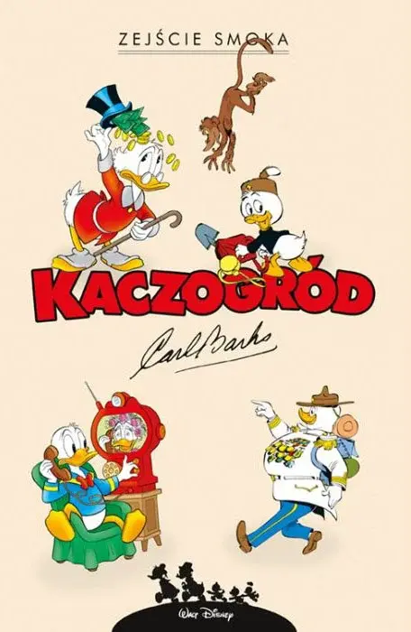 Kaczogród - 30 - Zejście smoka i inne historie z lat 1972-1994