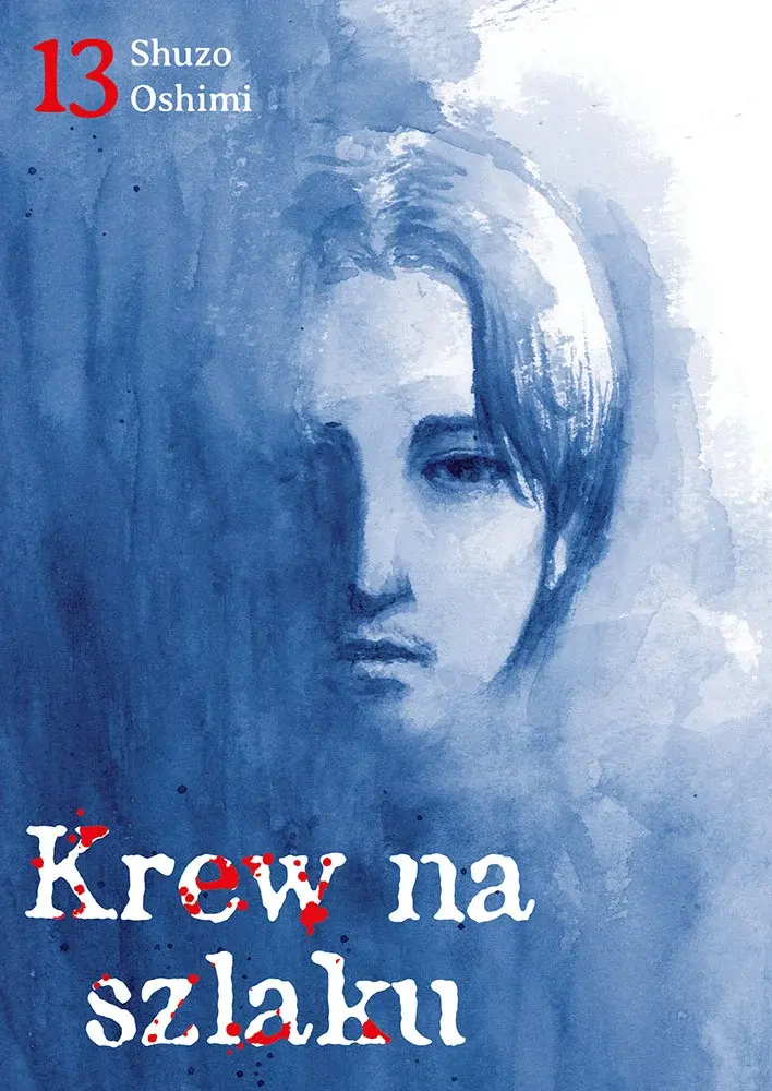 Krew na szlaku - 13