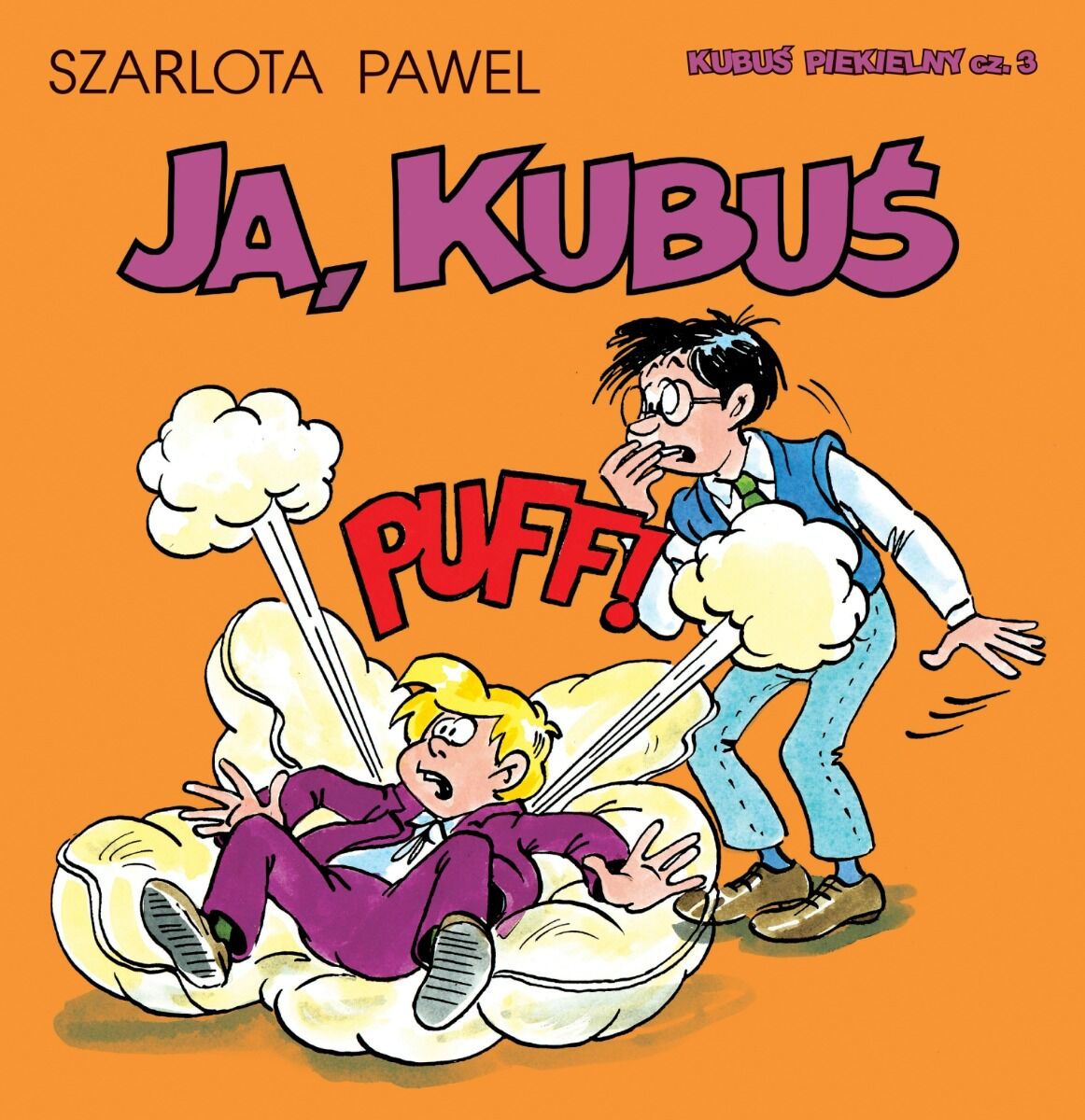 Kubuś Piekielny - 3 - Ja, Kubuś