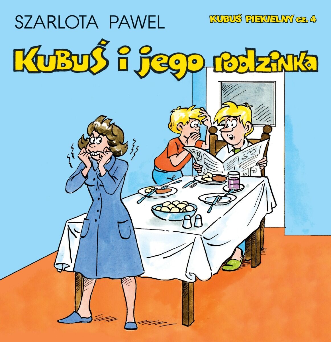 Kubuś Piekielny - 4 - Kubuś i jego rodzinka