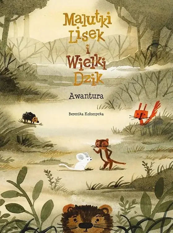 Malutki Lisek i Wielki Dzik - 10 - Awantura