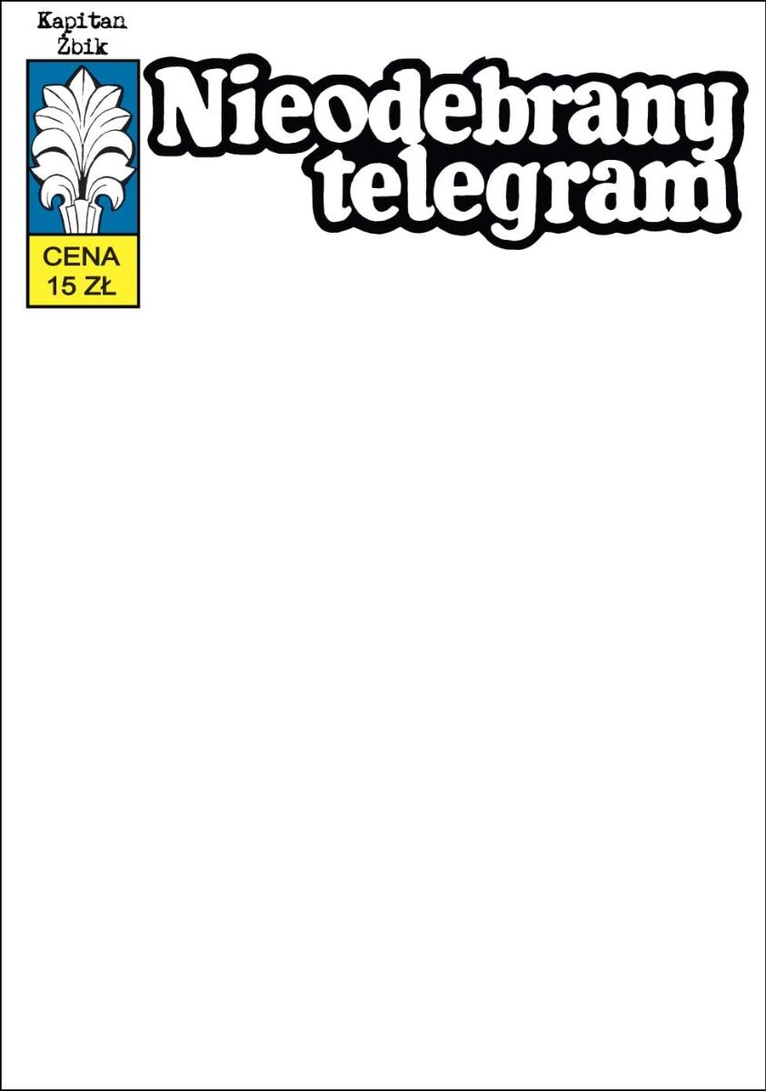 Kapitan Żbik - 51 - Nieodebrany telegram (okładka blank)