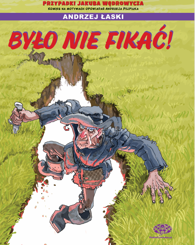 Jakub Wędrowycz - Było nie fikać