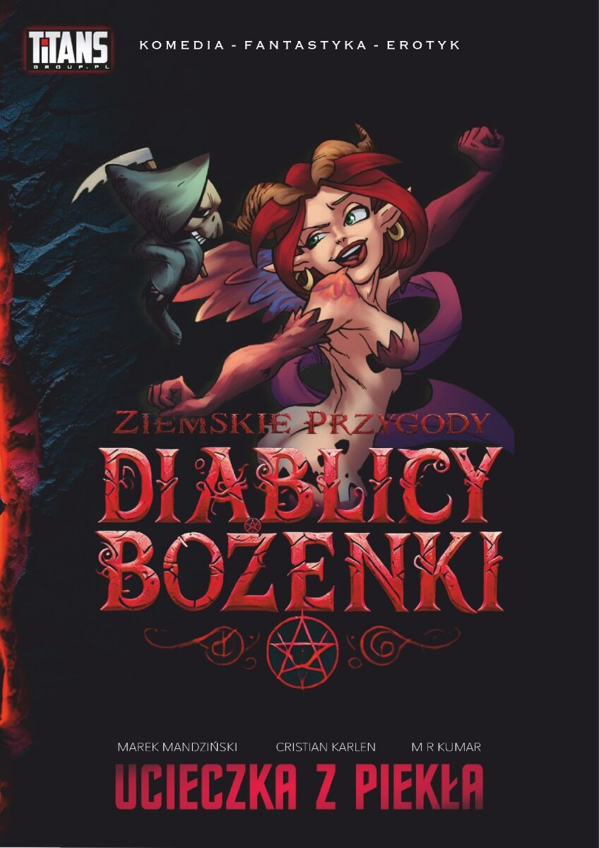 Ziemskie Przygody Diablicy Bożenki - 01: Ucieczka z Piekła