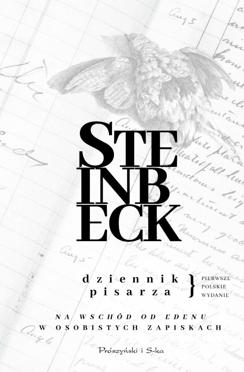 Dziennik pisarza. „Na wschód od Edenu” w osobistych zapiskach