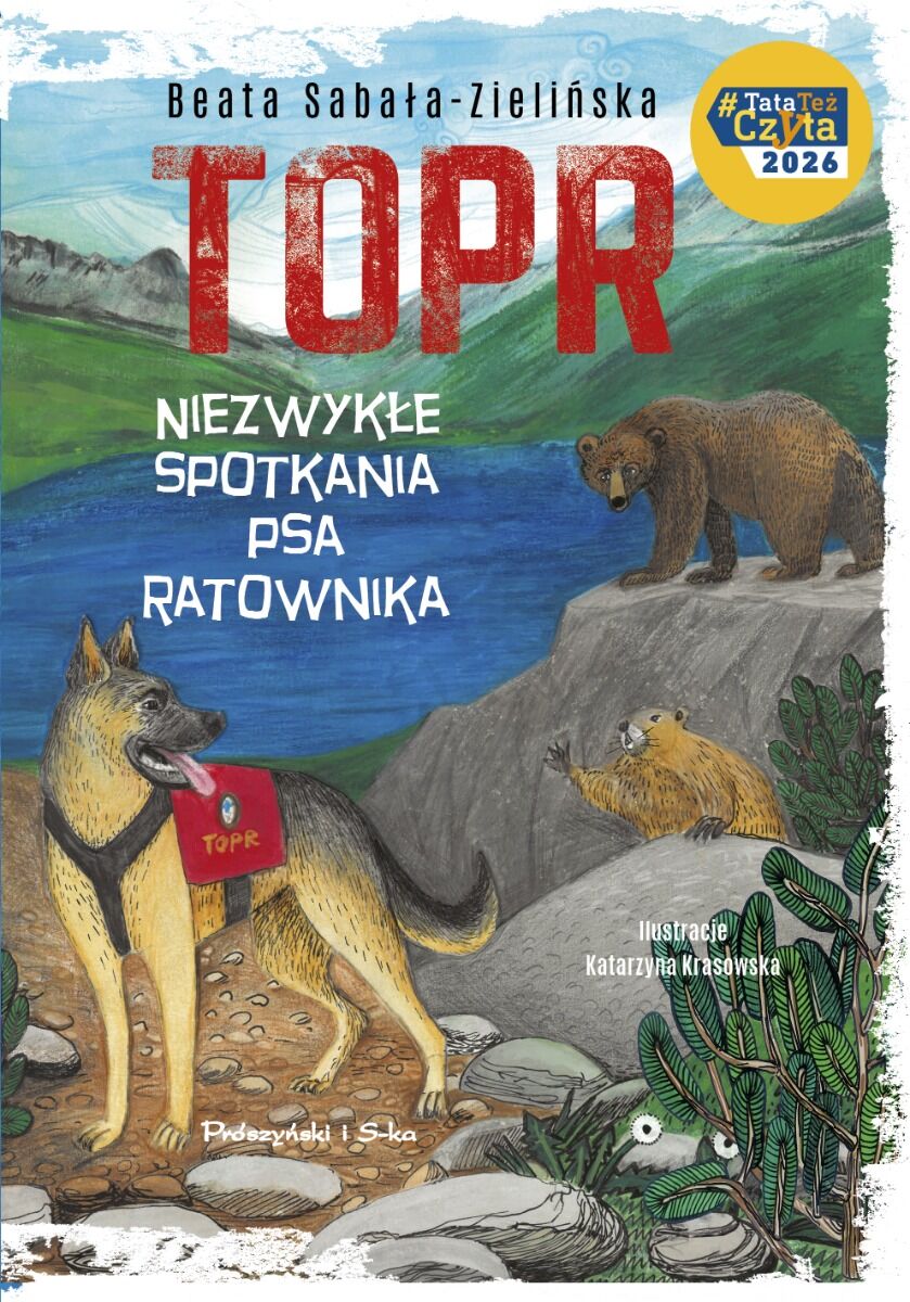 TOPR. Niezwykłe spotkania psa ratownika