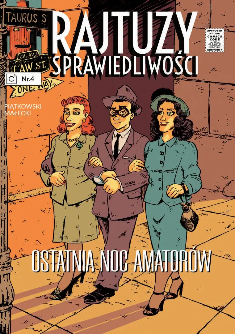 Rajtuzy sprawiedliwości - 4 - Ostatnia noc amatorów