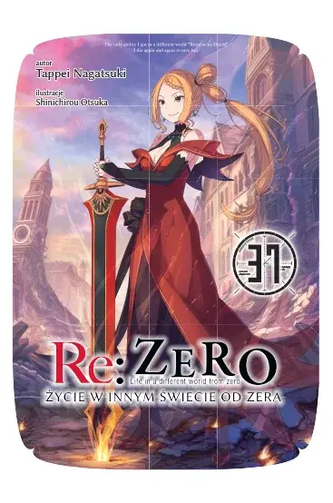 Re: Zero - Życie w innym świecie od zera - 37 (LN)