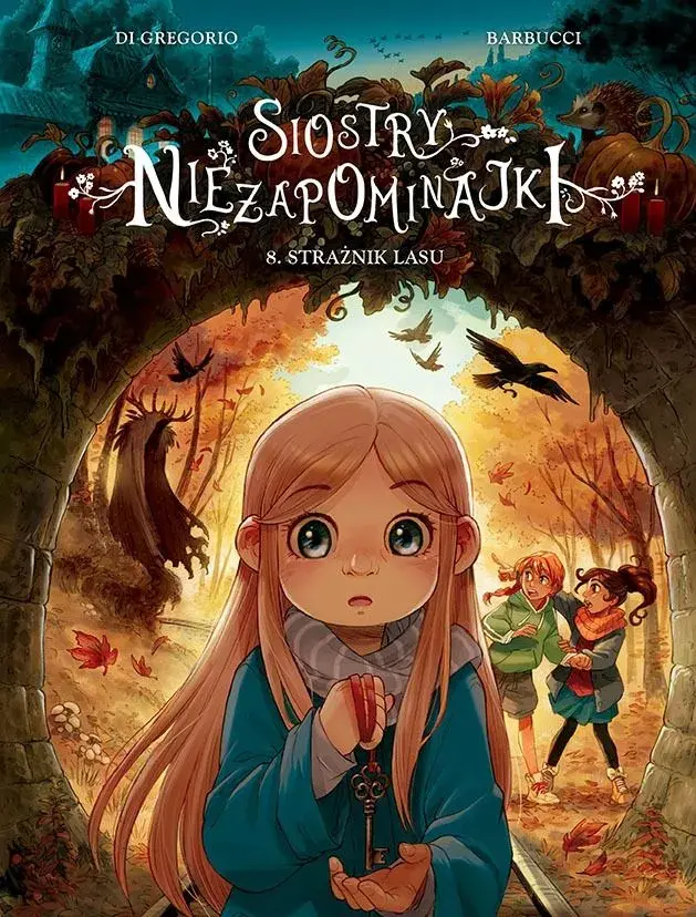 Siostry Niezapominajki - 08 - Strażnik lasu