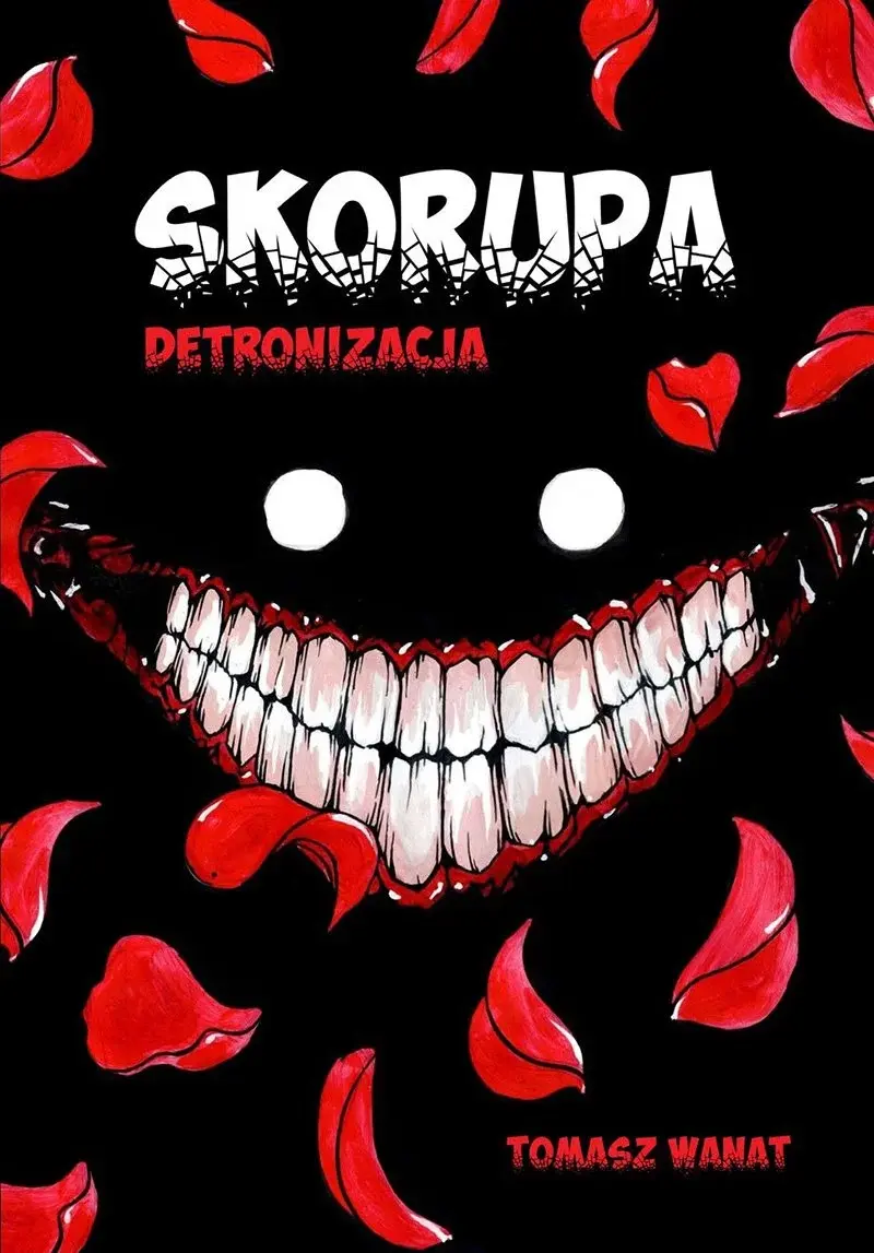 Skorupa - 01 - Detronizacja (okładka twarda)