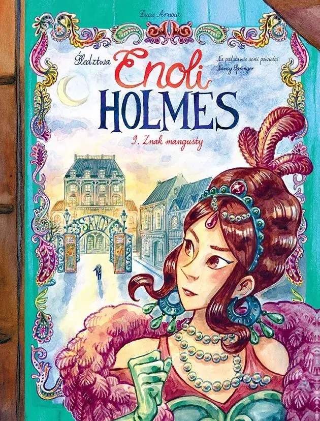 Śledztwa Enoli Holmes - 09 - Znak mangusty
