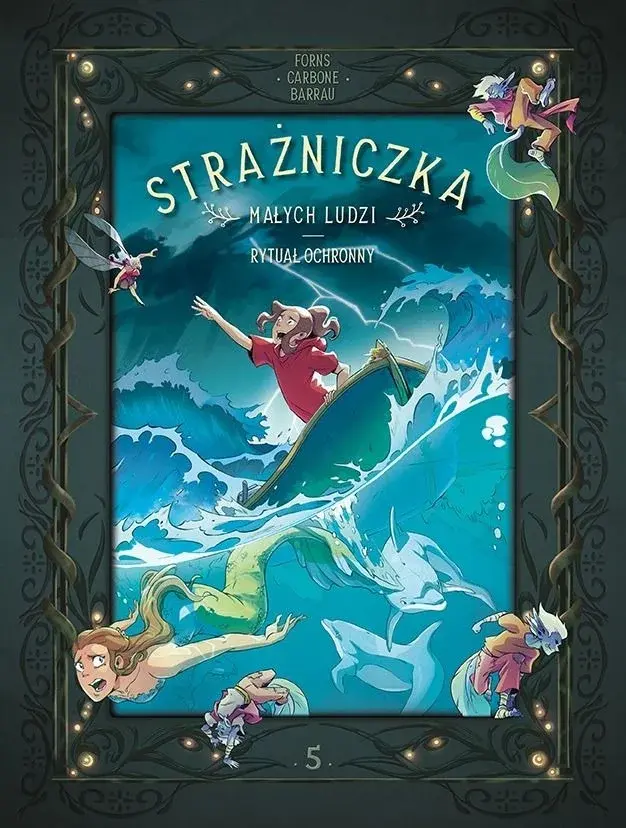Strażniczka Małych Ludzi - 05 - Rytuał ochronny