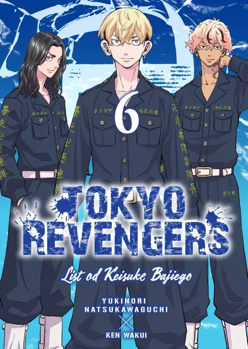 Tokyo Revengers - List od Keisuke Bajiego - 06