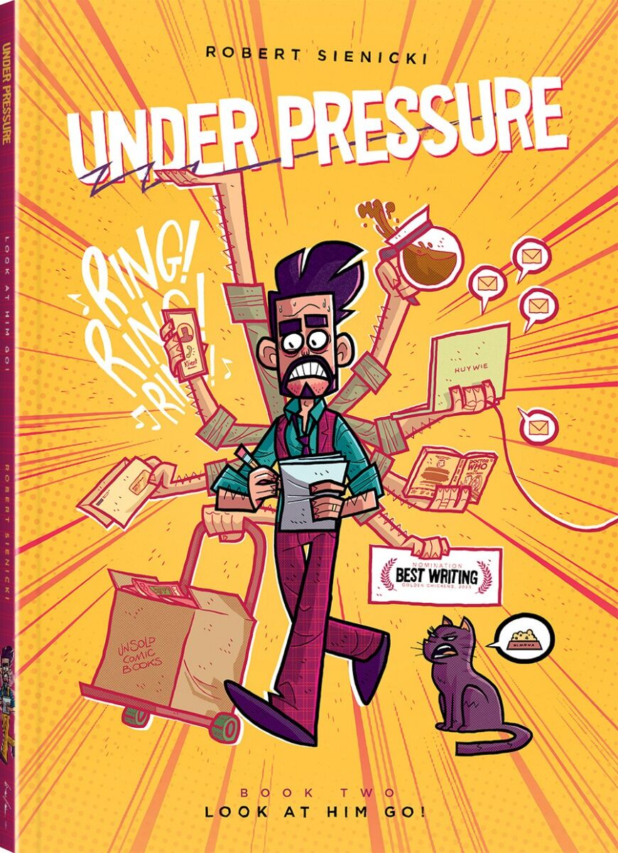 Under Pressure - Book Two: Look At Him Go!