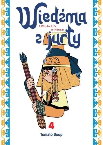 Wiedźma z jurty - 04