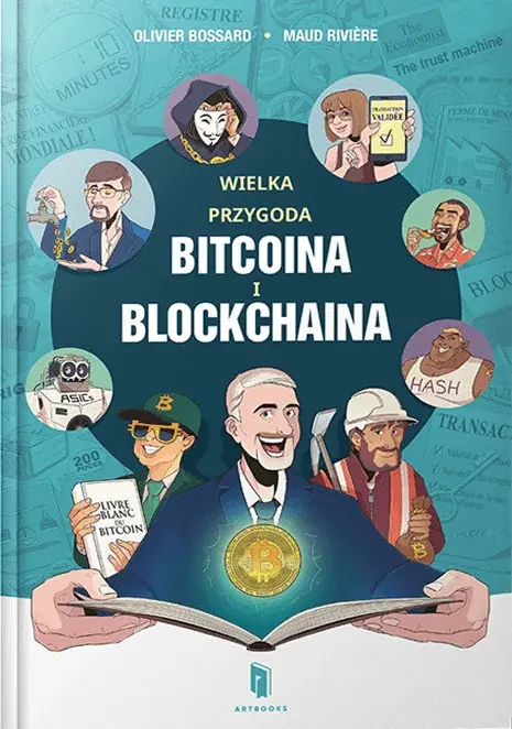 Wielka przygoda bitcoina i blockchaina