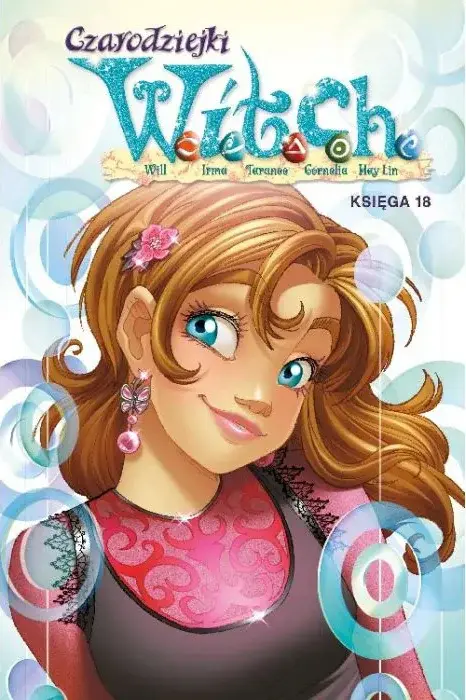 Czarodziejki W.I.T.C.H. - 18